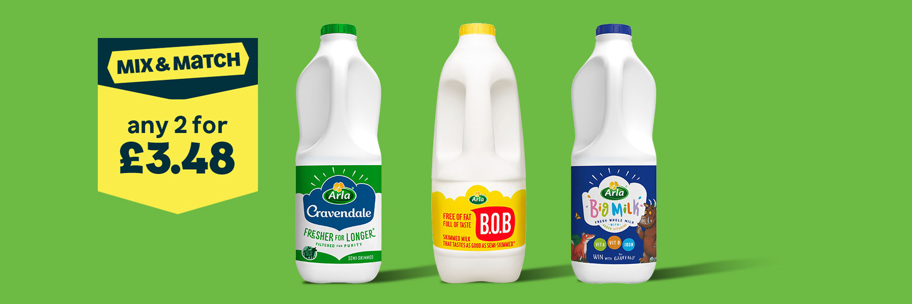 Mix & Match any 2 for £3.48 across selected Arla Milk.