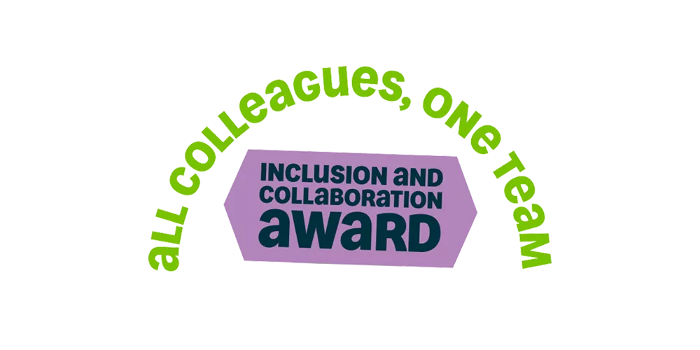 All Colleagues, One Team - Inclusion and Collaboration Award