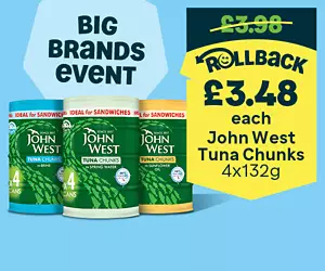 Big Brands Event. John West Tuna Chunks on Rollback.