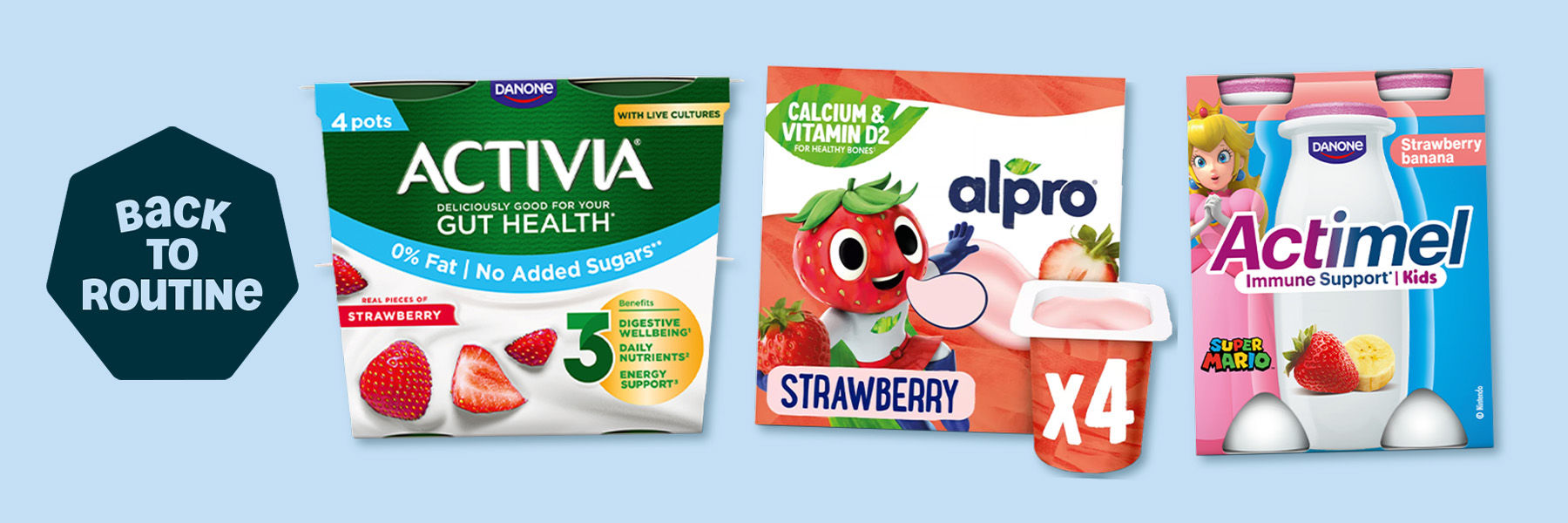 Get Back to Routine with Activia, Alpro & Actimel Yogurts.