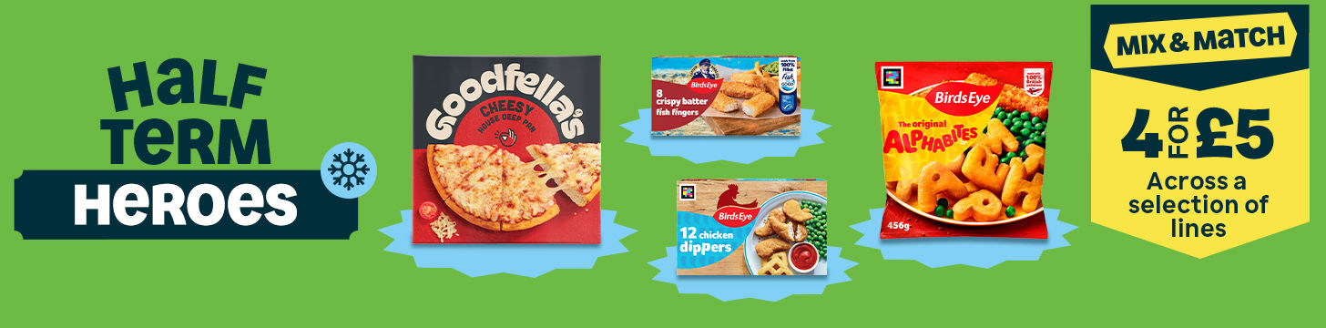 Half Term Heroes. Mix and Match 4 for £5 across a selection of lines.