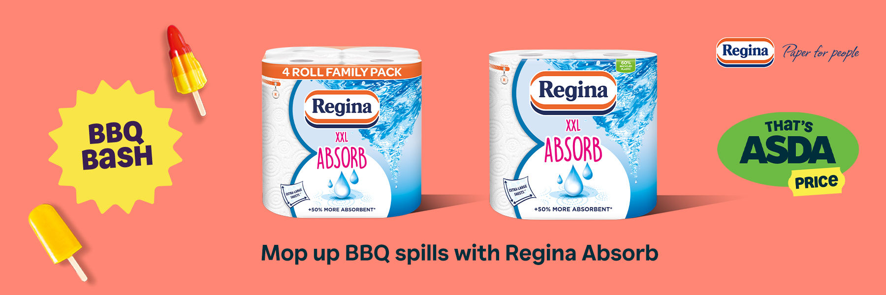 BBQ Bash. Mop up BBQ spills with Regina Absorb. That's Asda Price.