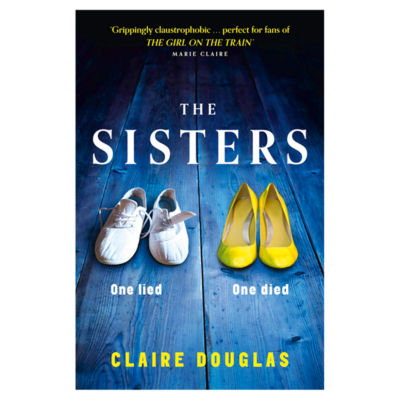 Paperback The Sisters - Claire Douglas