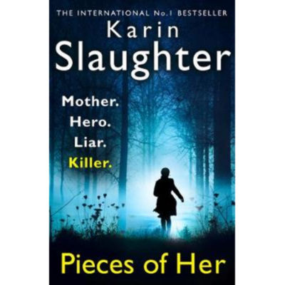 Paperback Pieces of Her - Karin Slaughter
