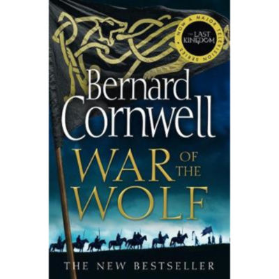 Paperback War of the Wolf (The Last Kingdom Series, Book 11) - Bernard Cornwell