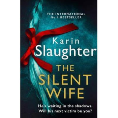 Paperback Silent Wife - Karin Slaughter
