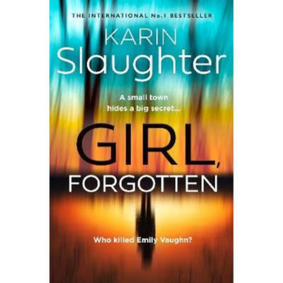 Hardback Girl, Forgotten - Karin Slaughter