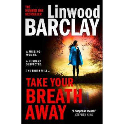 Paperback Take Your Breath Away - Linwood Barclay