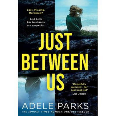 Hardback Just Between Us - Adele Parks
