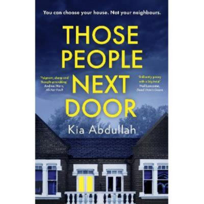 Paperback Those People Next Door - Kia Abdullah