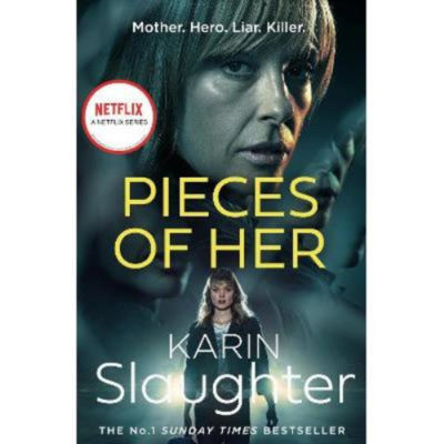 Paperback Pieces of Her - Karin Slaughter