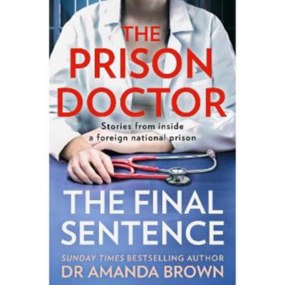 Paperback Prison Doctor - Dr Amanda Brown
