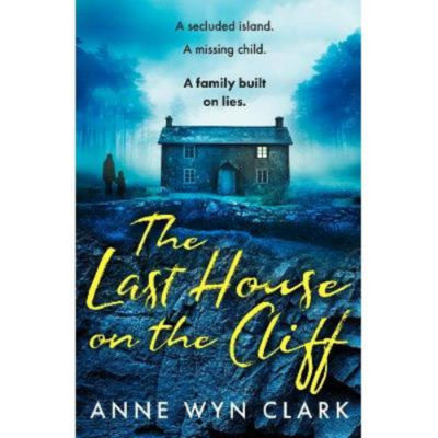 Paperback Last House on the Cliff - Anne Wyn Clark