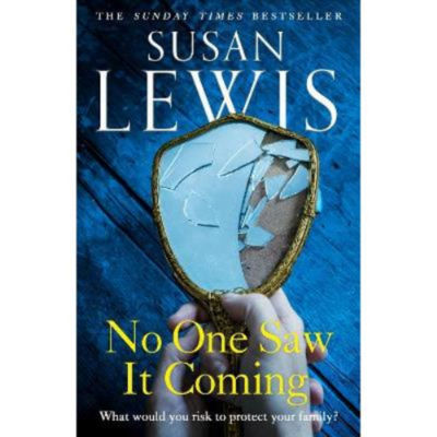 Hardback No One Saw It Coming - Susan Lewis