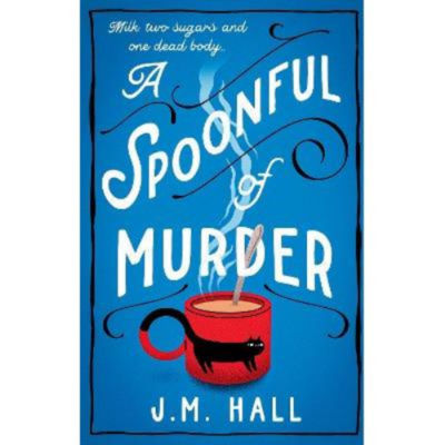 Paperback Spoonful of Murder - J.M. Hall