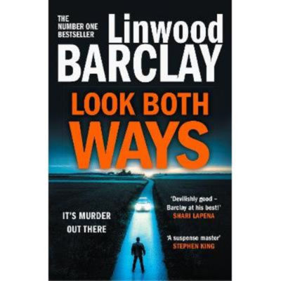 Paperback Look Both Ways - Linwood Barclay