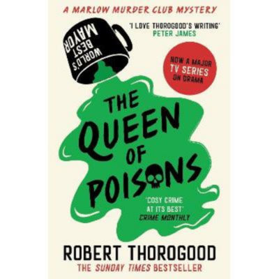 Paperback Queen of Poisons - Robert Thorogood