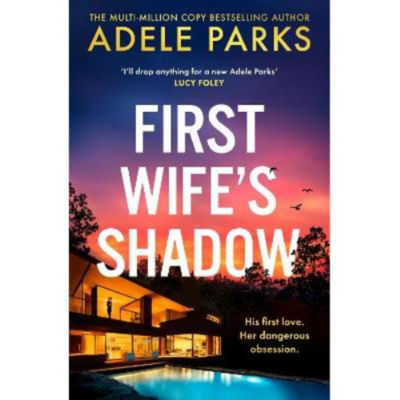Hardback First Wife's Shadow - Adele Parks