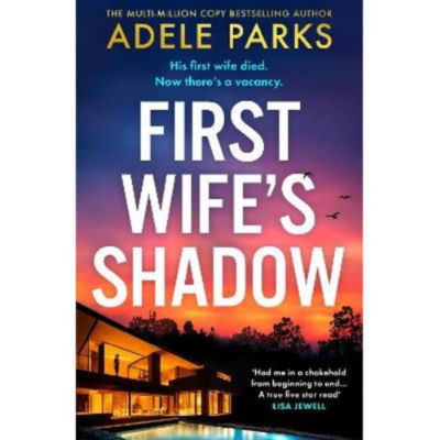 Paperback First Wife's Shadow - Adele Parks