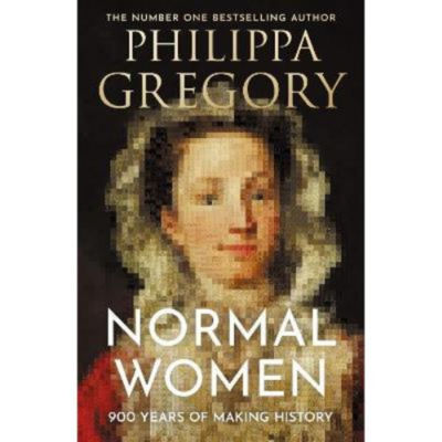 Hardback Normal Women - Philippa Gregory