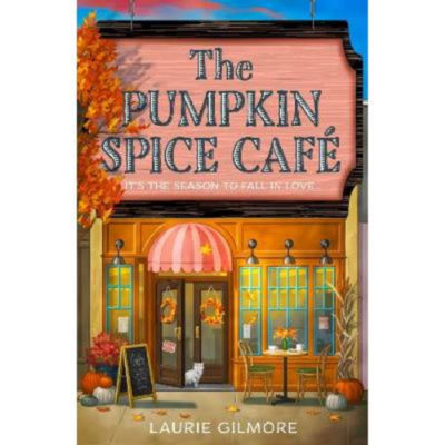 Paperback Pumpkin Spice Cafe - Laurie Gilmore