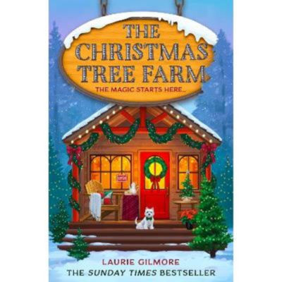 Paperback The Christmas Tree Farm Laurie Gilmore