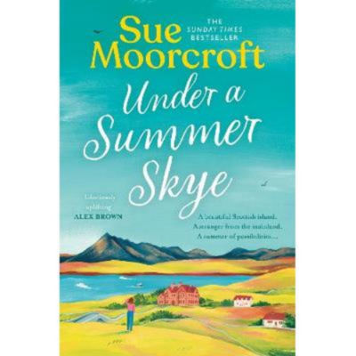 Paperback Under a Summer Skye - Sue Moorcroft