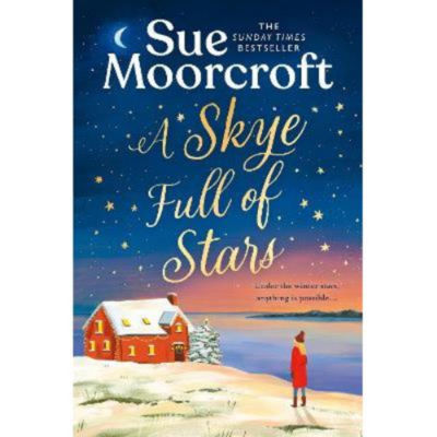 Paperback Skye Full of Stars - Sue Moorcroft