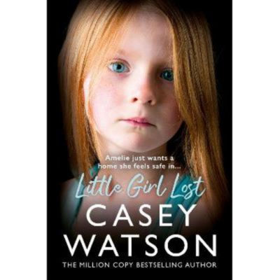 Paperback Little Girl Lost - Casey Watson