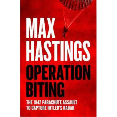 Hardback Operation Biting - Max Hastings