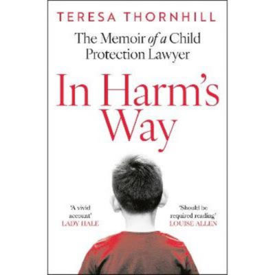Paperback In Harm's Way - Teresa Thornhill