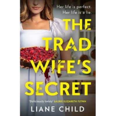 Paperback Tradwife's Secret - Liane Child