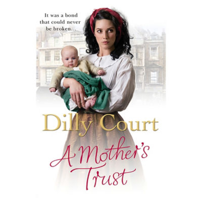 Paperback A Mother's Trust by Dilly Court