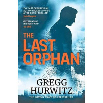 Hardback Last Orphan - Gregg Hurwitz