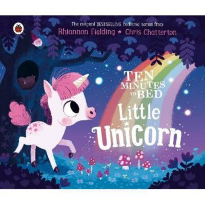 ASDA Ten Minutes to Bed: Little Unicorn - Chris Chatterton
