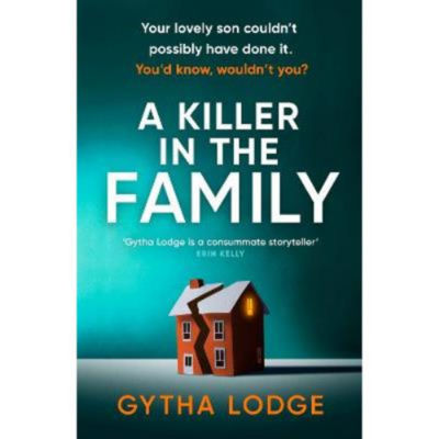 Hardback Killer in the Family - Gytha Lodge
