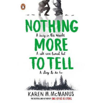 ASDA Nothing More to Tell - Karen M. McManus