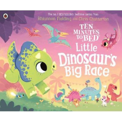 ASDA Ten Minutes to Bed: Little Dinosaur's Big Race - Rhiannon Fielding