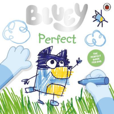 Hardback Bluey: Perfect - Bluey
