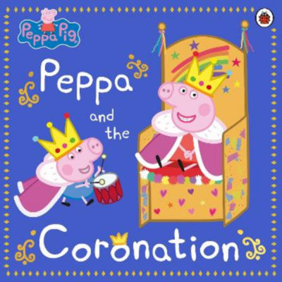 ASDA Peppa Pig: Peppa and the Coronation - Peppa Pig