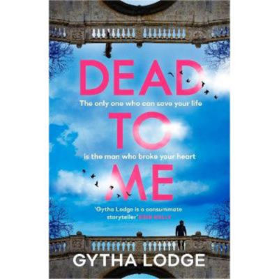 Hardback Dead to Me - Gytha Lodge