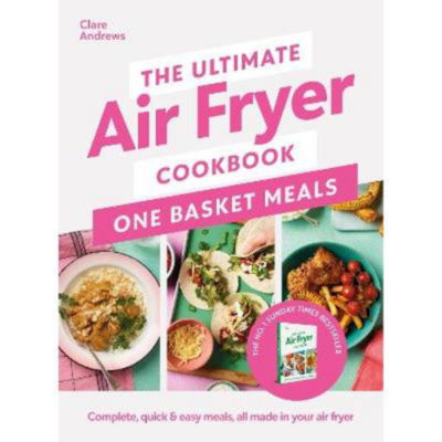 Hardback Ultimate Air Fryer Cookbook: One Basket Meals - Clare Andrews