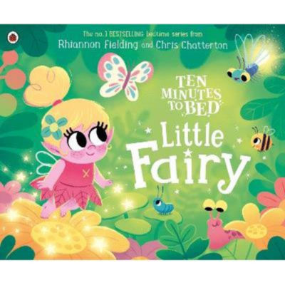 ASDA Ten Minutes to Bed: Little Fairy - Rhiannon Fielding