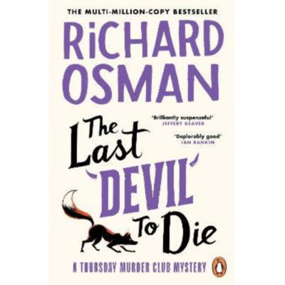 The Last Devil To Die : The Thursday Murder Club 4