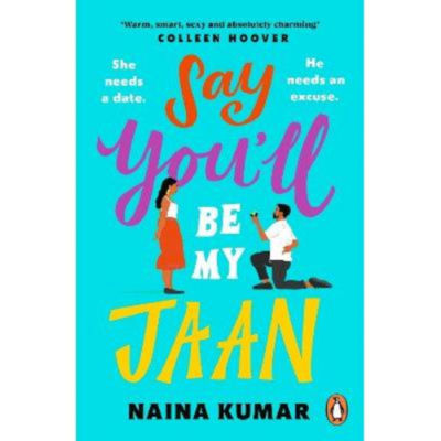 Paperback Say You'll Be My Jaan - Naina Kumar