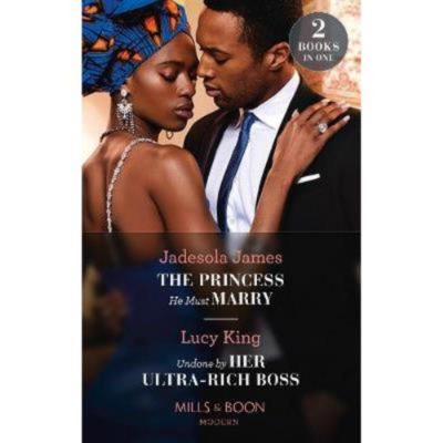 Paperback Princess He Must Marry / Undone By Her Ultra-Rich Boss - Jadesola James