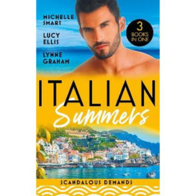 Paperback Italian Summers: Scandalous Demands - Michelle Smart