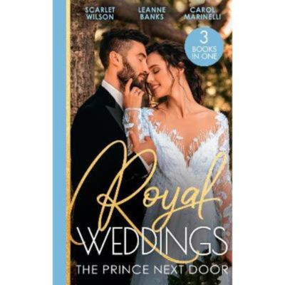 Paperback Royal Weddings: The Prince Next Door - Scarlet Wilson