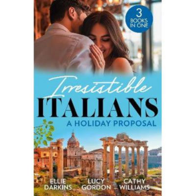 Paperback Irresistible Italians: A Holiday Proposal - Ellie Darkins