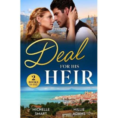 Paperback Deal For His Heir - Michelle Smart